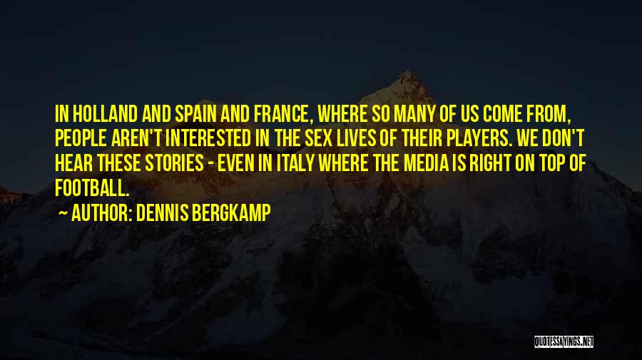 Dennis Bergkamp Quotes 2124703