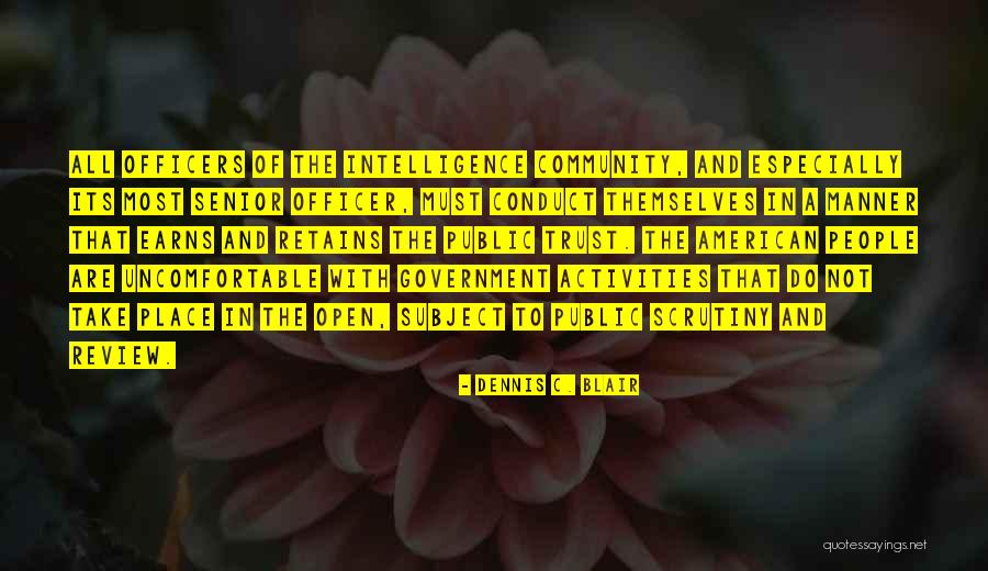 Dennis C. Blair Quotes 222574 Dennis C. Blair Quotes 222574