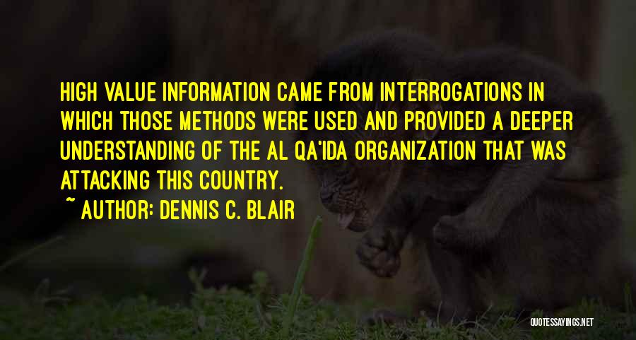 Dennis C. Blair Quotes 750348