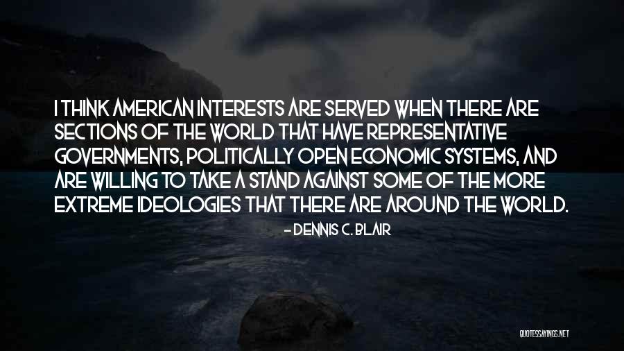 Dennis C. Blair Quotes 916989 Dennis C. Blair Quotes 916989