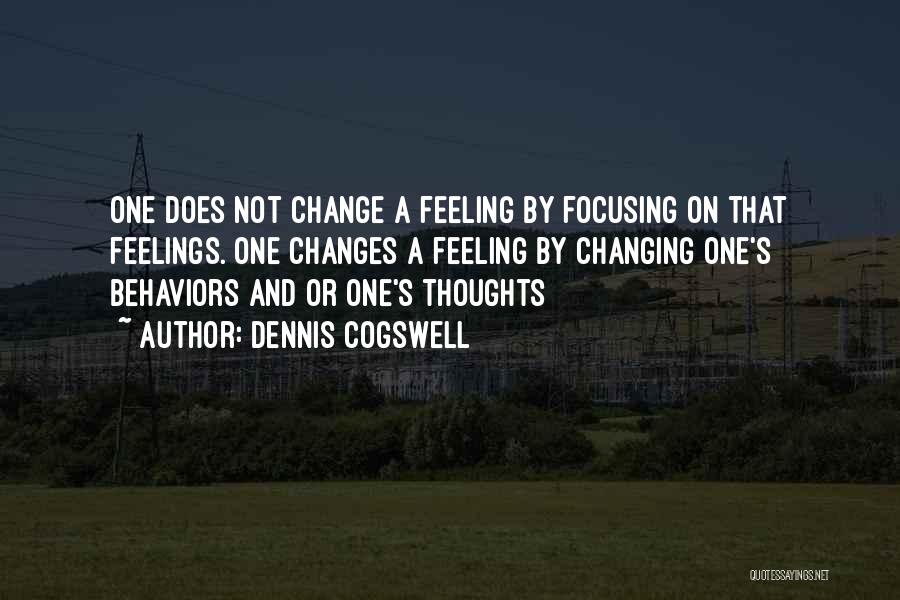 Dennis Cogswell Quotes 595949