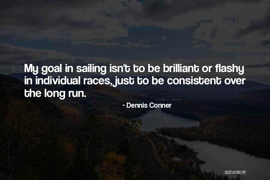 Dennis Conner Quotes 80159