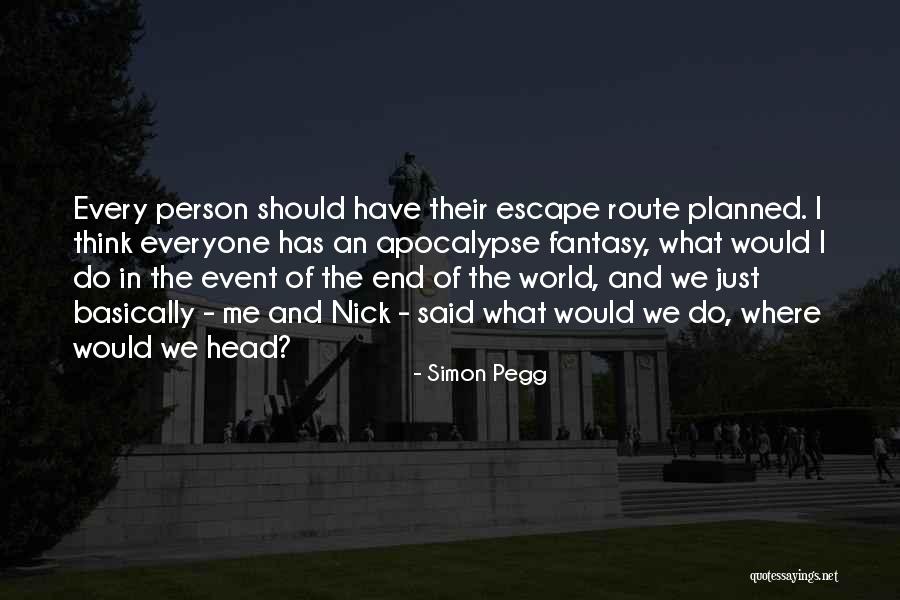 Dennis Dowdell Quotes By Simon Pegg Dennis Dowdell Quotes By Simon Pegg