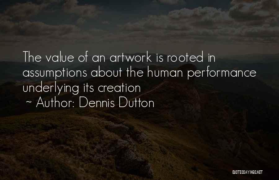 Dennis Dutton Quotes 630098