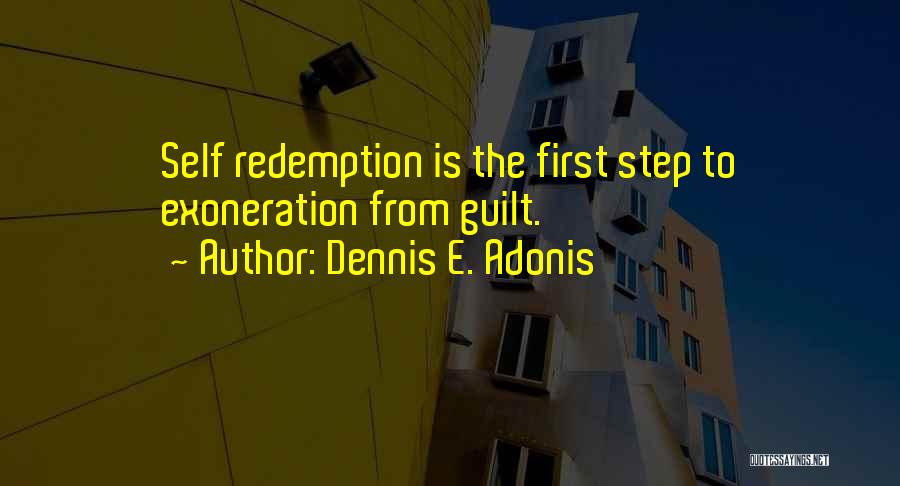 Dennis E. Adonis Quotes 562188