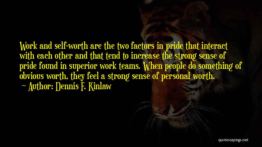 Dennis F. Kinlaw Quotes 2101679