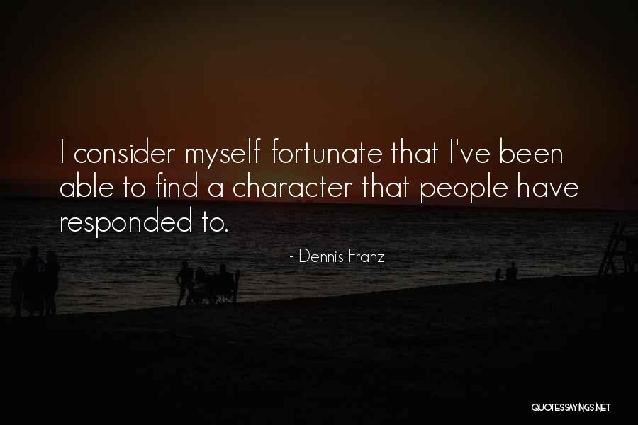 Dennis Franz Quotes 1930621