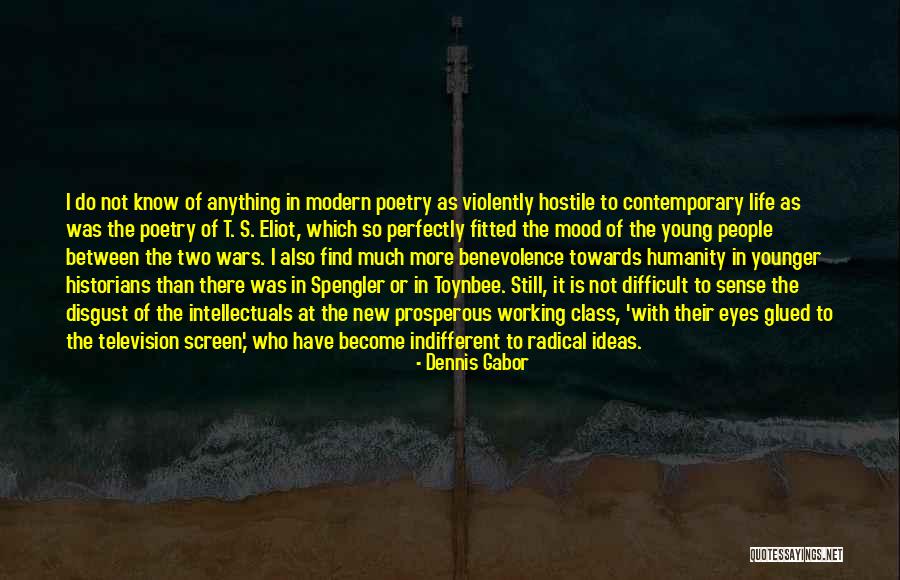 Dennis Gabor Quotes 1038366 Dennis Gabor Quotes 1038366