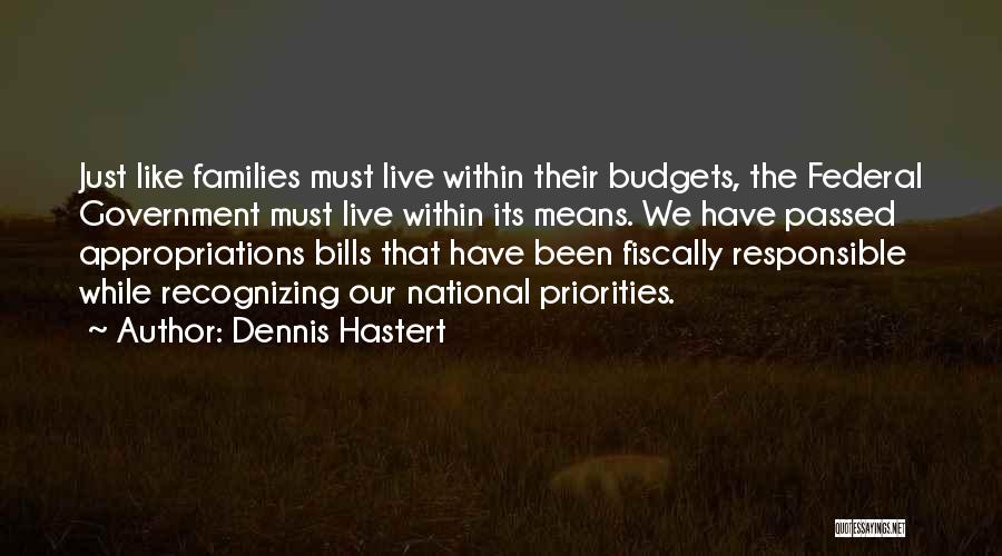 Dennis Hastert Quotes 1536659