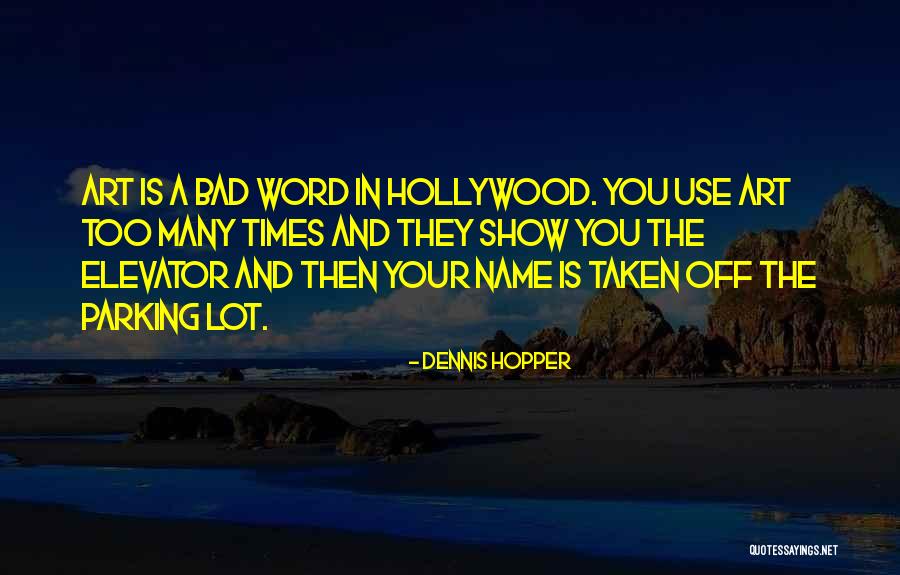 Dennis Hopper Quotes 1043188 Dennis Hopper Quotes 1043188