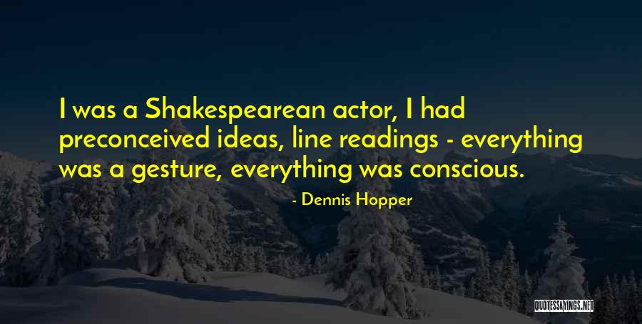Dennis Hopper Quotes 1467916 Dennis Hopper Quotes 1467916