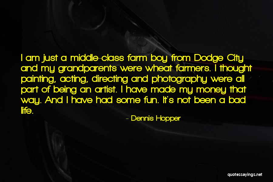 Dennis Hopper Quotes 439196 Dennis Hopper Quotes 439196