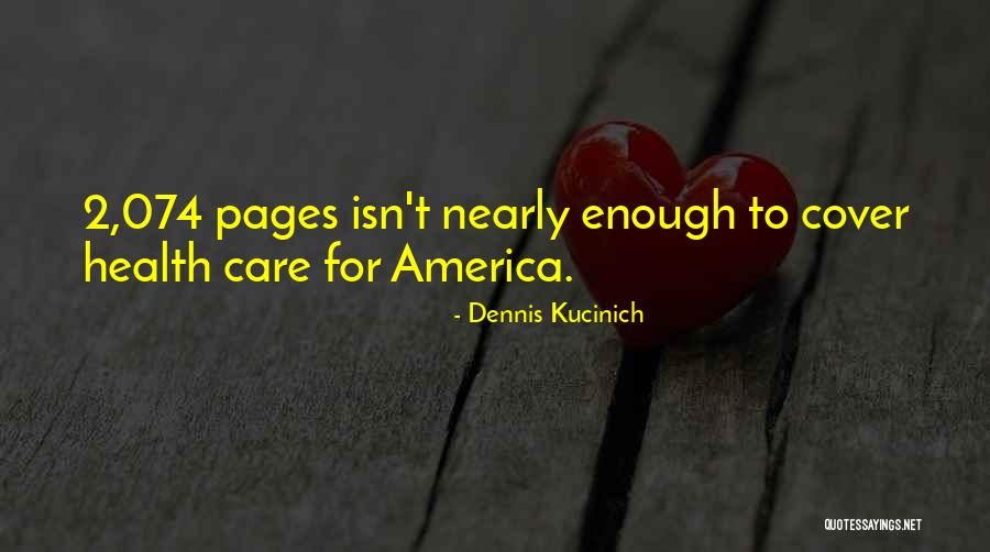 Dennis Kucinich Quotes 1384681 Dennis Kucinich Quotes 1384681