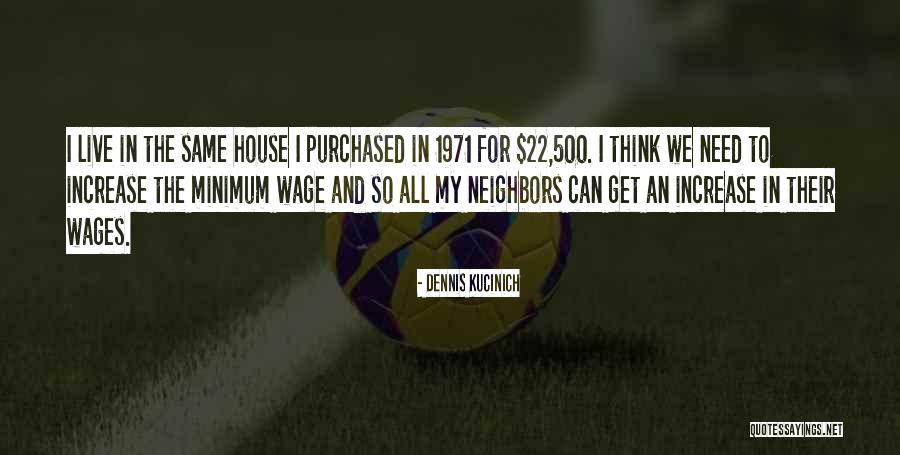 Dennis Kucinich Quotes 1594522 Dennis Kucinich Quotes 1594522