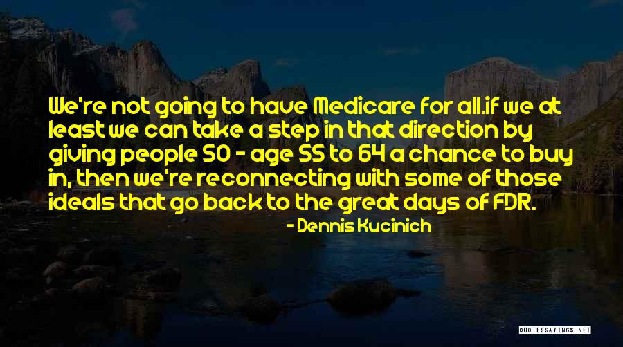 Dennis Kucinich Quotes 2081383 Dennis Kucinich Quotes 2081383