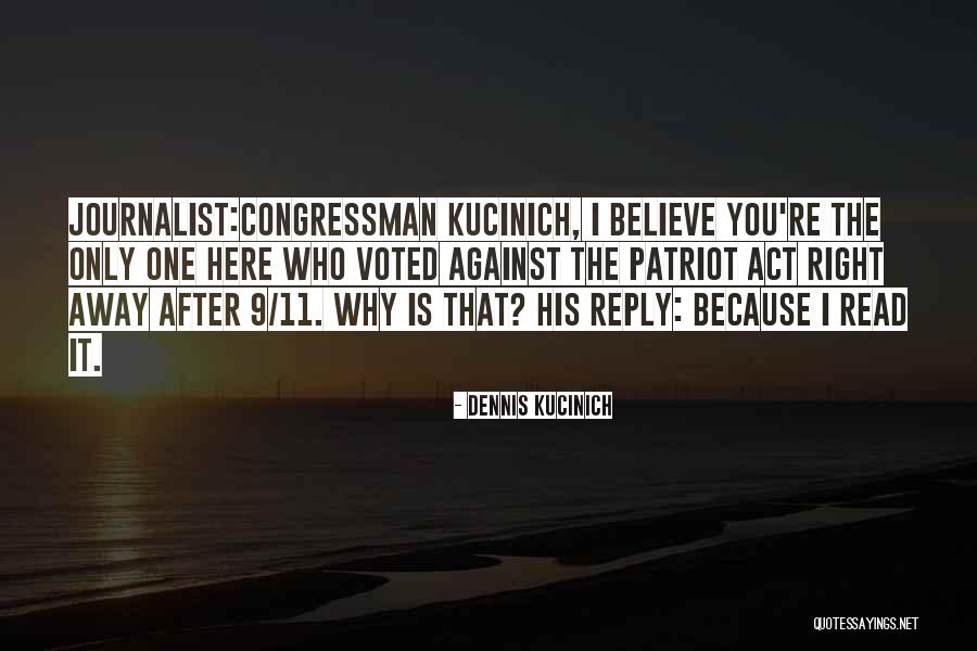 Dennis Kucinich Quotes 801582 Dennis Kucinich Quotes 801582