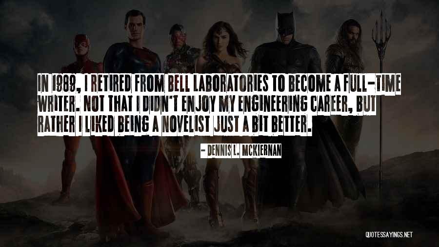Dennis L. McKiernan Quotes 1275292 Dennis L. McKiernan Quotes 1275292