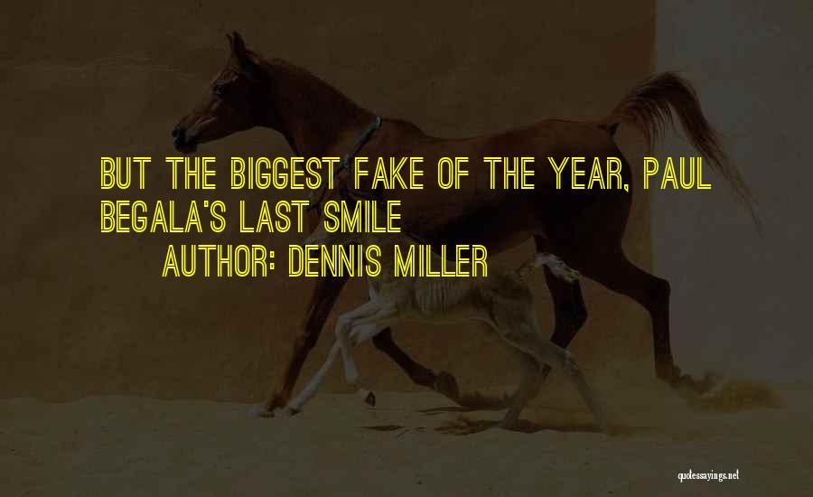 Dennis Miller Quotes 1024490