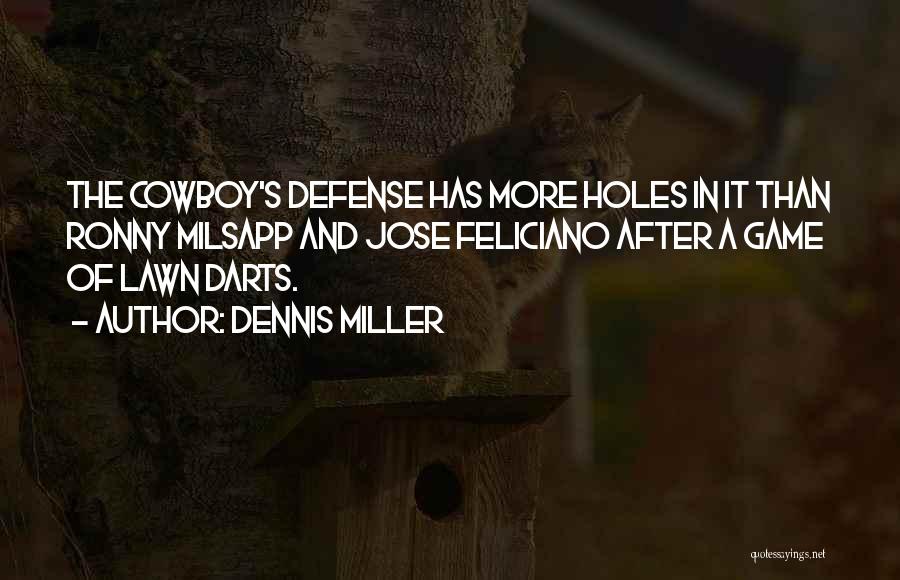 Dennis Miller Quotes 402023