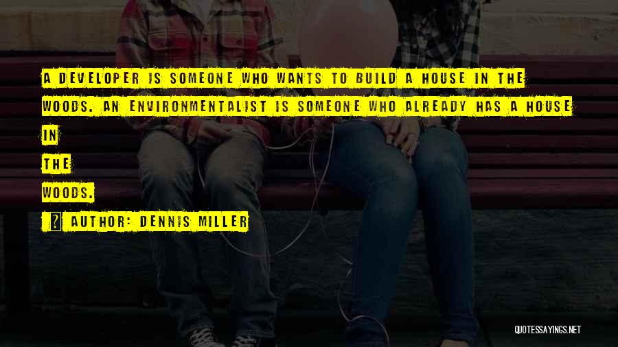 Dennis Miller Quotes 657554