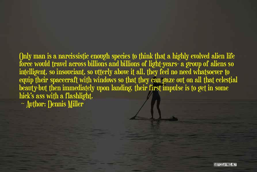 Dennis Miller Quotes 915938