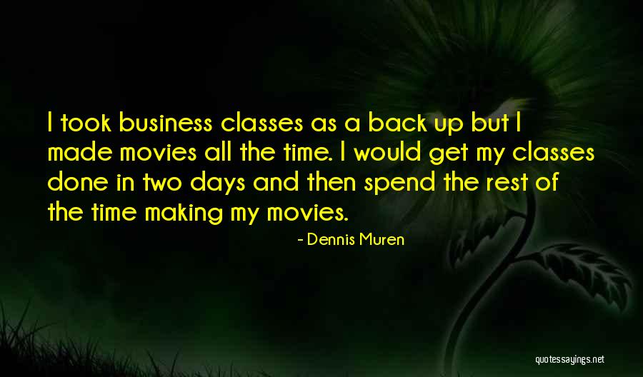 Dennis Muren Quotes 784880