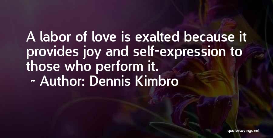 Dennis P Kimbro Quotes By Dennis Kimbro