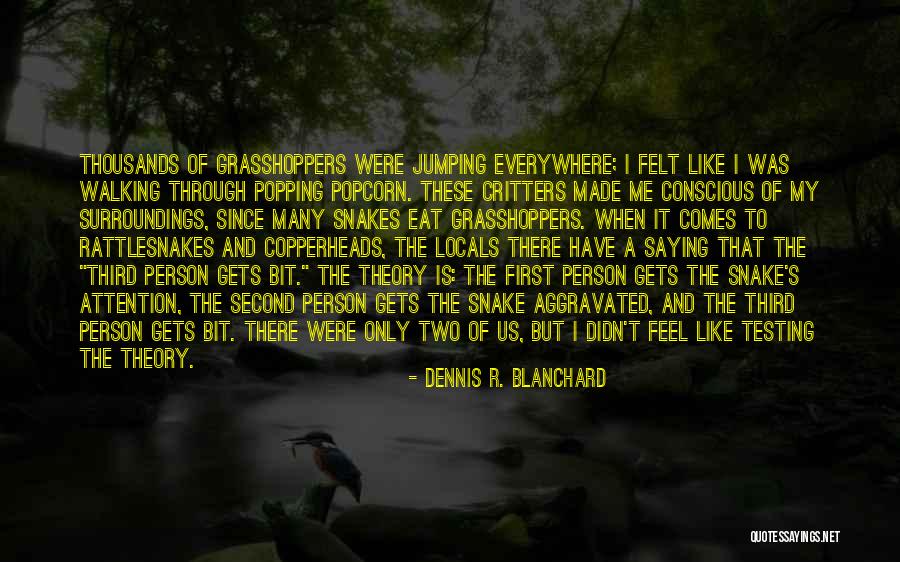 Dennis R. Blanchard Quotes 2196473 Dennis R. Blanchard Quotes 2196473