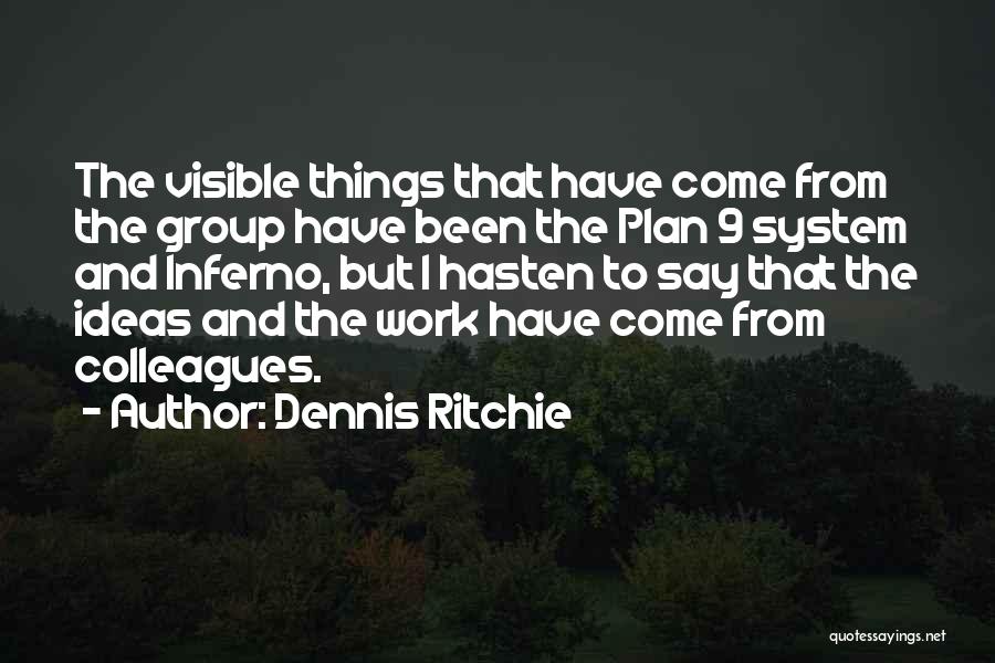 Dennis Ritchie Quotes 1438630