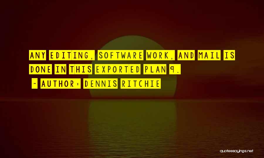 Dennis Ritchie Quotes 162243