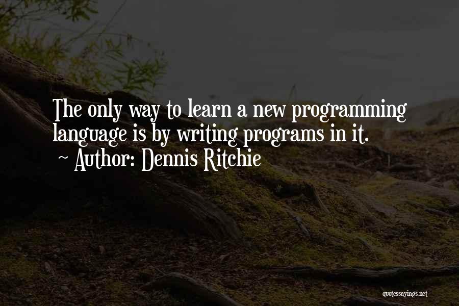 Dennis Ritchie Quotes 1658392