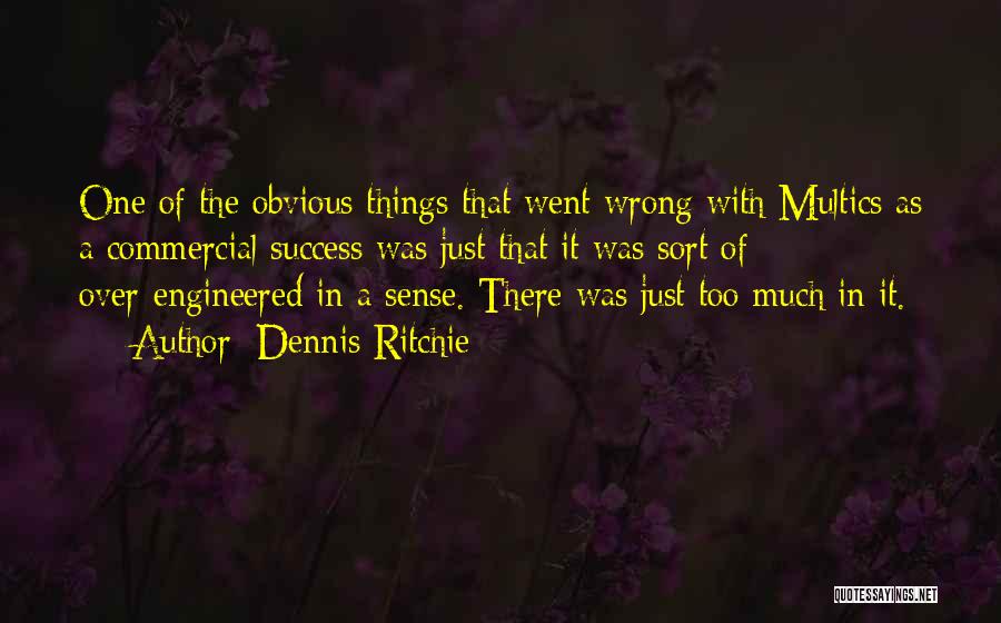 Dennis Ritchie Quotes 2111331