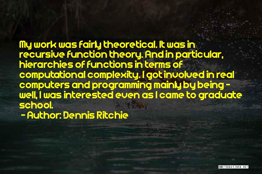 Dennis Ritchie Quotes 816135