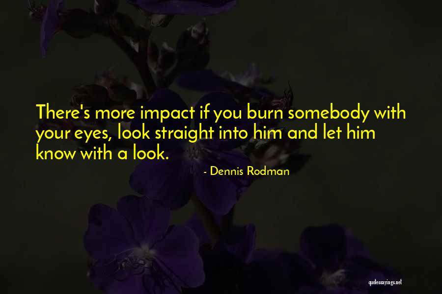 Dennis Rodman Quotes 1156818