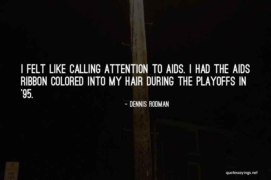 Dennis Rodman Quotes 1660957