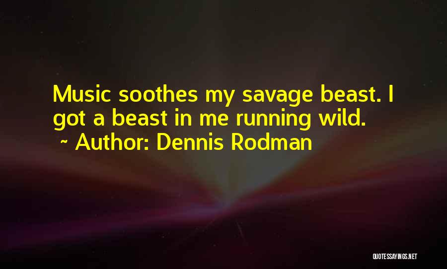 Dennis Rodman Quotes 1690918