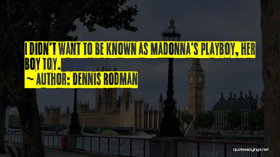 Dennis Rodman Quotes 1989132