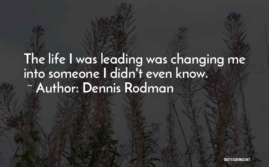 Dennis Rodman Quotes 868661
