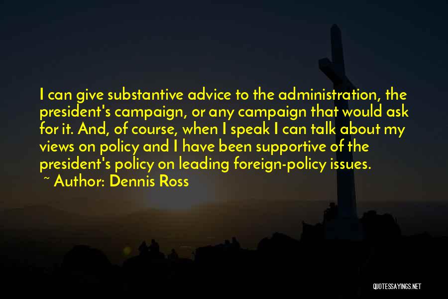 Dennis Ross Quotes 2208557