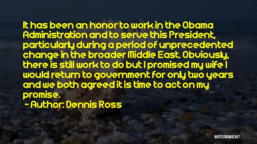 Dennis Ross Quotes 252005