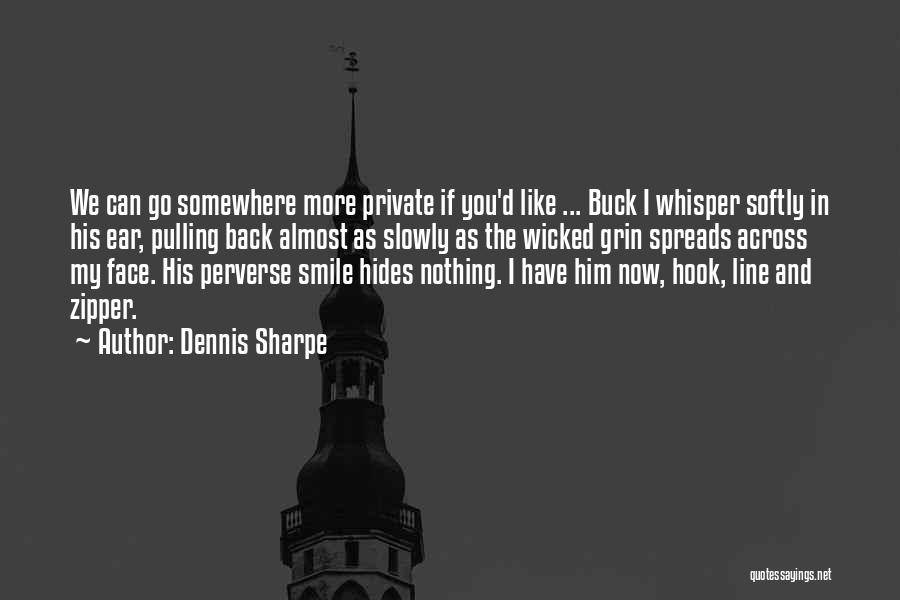 Dennis Sharpe Quotes 1287743