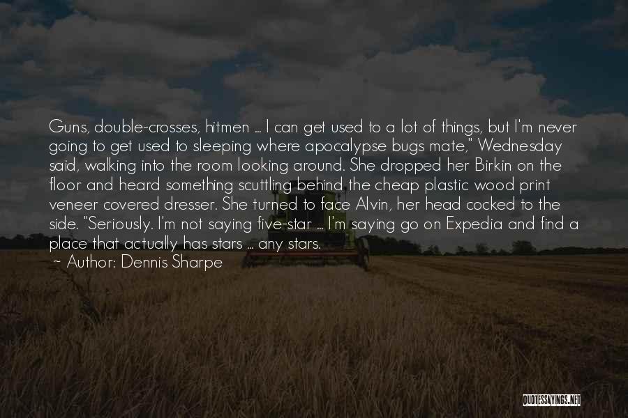 Dennis Sharpe Quotes 2019115