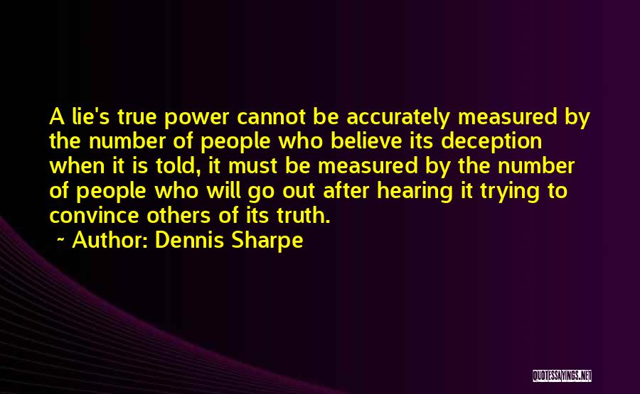 Dennis Sharpe Quotes 781720