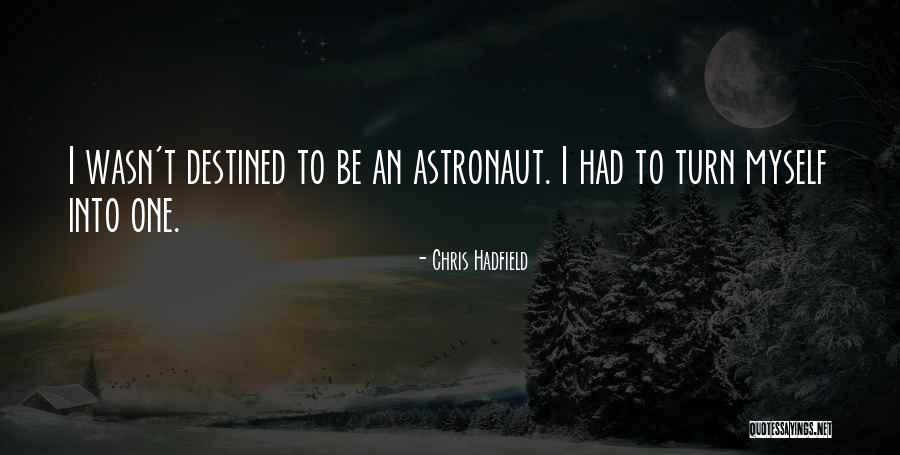 Dennis Uniforms Quotes By Chris Hadfield Dennis Uniforms Quotes By Chris Hadfield