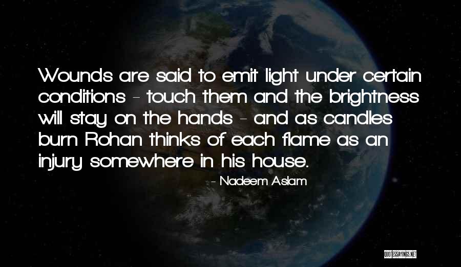 Dennis Watley Quotes By Nadeem Aslam Dennis Watley Quotes By Nadeem Aslam