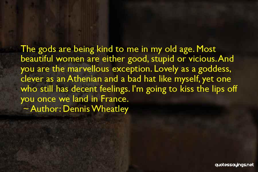 Dennis Wheatley Quotes 799919