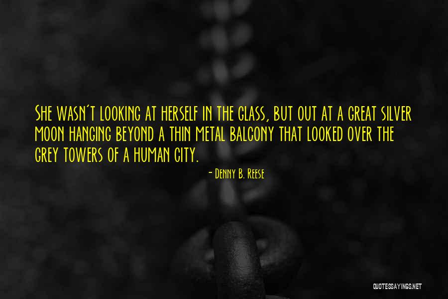 Denny B. Reese Quotes 262811 Denny B. Reese Quotes 262811