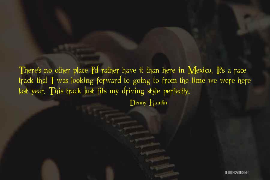 Denny Hamlin Quotes 1025019 Denny Hamlin Quotes 1025019