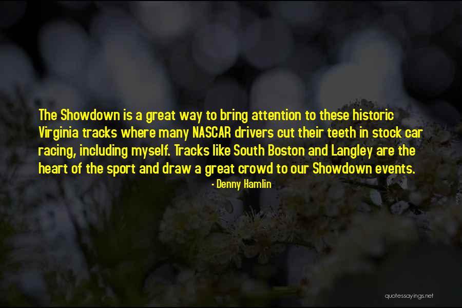 Denny Hamlin Quotes 1164343 Denny Hamlin Quotes 1164343