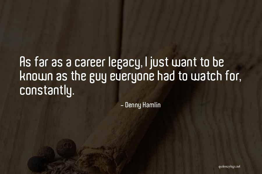 Denny Hamlin Quotes 248878